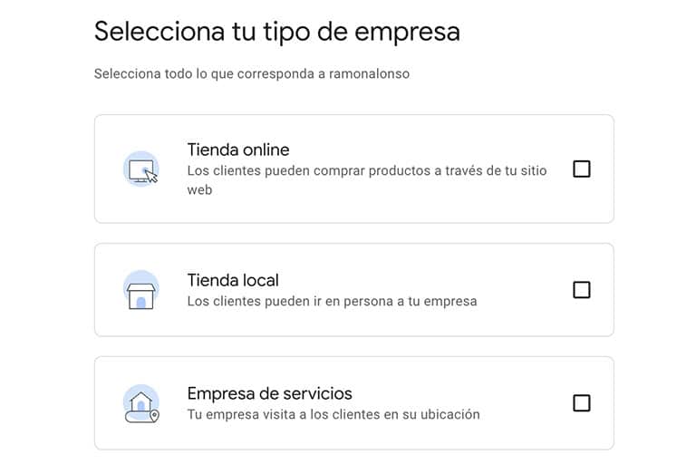 Crea tu Perfil de Empresa en Google (Guía completa) 2 Selecciona el tipo de empresa que tienes